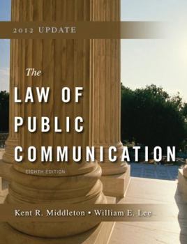 Paperback The Law of Public Communication 2012 Update Book