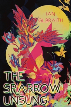 Paperback The Sparrow Unsung Book