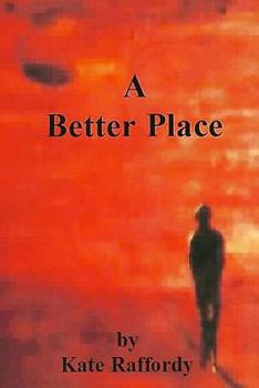 Paperback A Better Place Book
