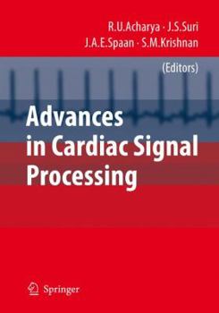 Hardcover Advances in Cardiac Signal Processing Book