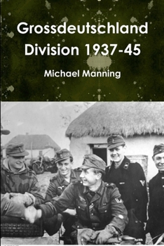 Paperback Grossdeutschland Division 1937-45 Book
