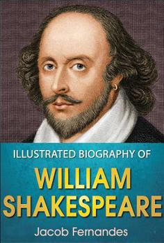 Paperback Illustrated Biography of William Shakespeare Book