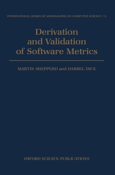Hardcover Derivation and Validation of Software Metrics Book