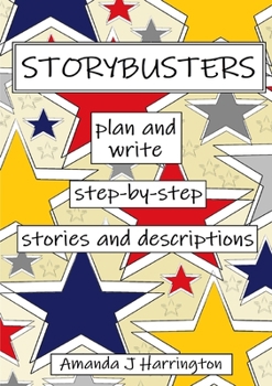 Paperback Storybusters Plan and Write Step-by-step Stories and Descriptions Book