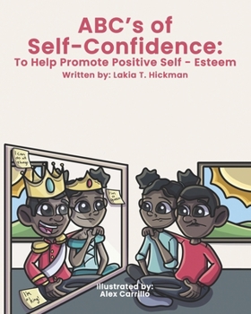 Paperback ABCs of Self-Confidence: : To Help Promote Positive Self-Esteem Book