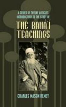 Paperback A Series of Twelve Articles Introductory to the Study of the Baha'i Teachings Book