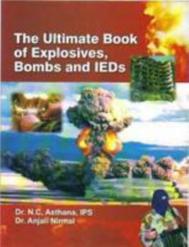 Hardcover Ulrimate Book of Explosives, Bombs and IEDs Book