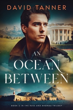 An Ocean Between (The Russ and Rhonda Trilogy)