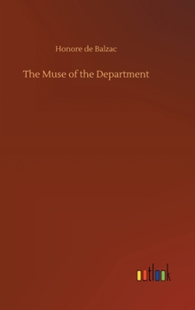 La Muse du département - Book  of the Études de mœurs : Scènes de la vie de province