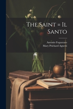 Paperback The Saint = Il Santo Book