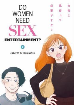 Paperback Do Women Need Sex Entertainment? Vol.2 Book