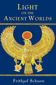 Paperback Light on the Ancient Worlds: A New Translation with Selected Letters Book