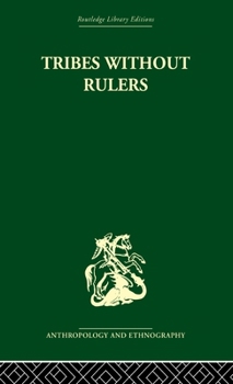 Hardcover Tribes Without Rulers: Studies in African Segmentary Systems Book