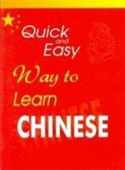 Paperback Quick and Easy Way to Learn Chinese [Paperback] [Jan 01, 2005] Arati Nilen Book
