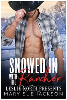 Paperback Snowed in with the Rancher Book