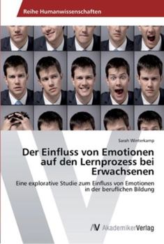 Paperback Der Einfluss von Emotionen auf den Lernprozess bei Erwachsenen [German] Book