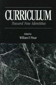 Paperback Curriculum: Toward New Identities Book