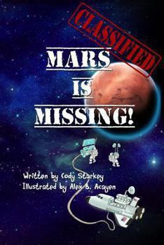 Paperback Classified: Mars is Missing! Book