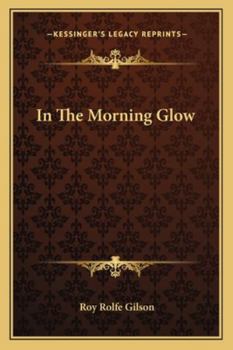 Paperback In The Morning Glow Book