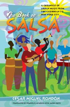 Paperback The Book of Salsa: A Chronicle of Urban Music from the Caribbean to New York City [Large Print] Book