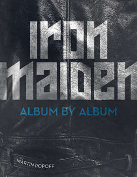 Hardcover Iron Maiden: Album by Album Book