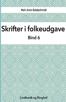 Paperback Skrifter i folkeudgave (bind 6) [Danish] Book