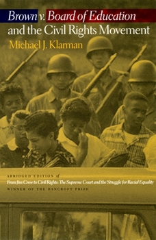 Paperback Brown V. Board of Education and the Civil Rights Movement Book