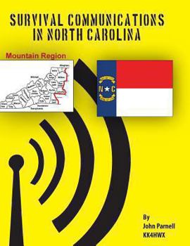 Paperback Survival Communications in North Carolina: Mountain Region Book