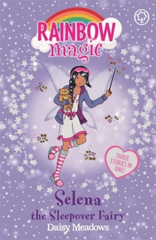 Selena the Sleepover Fairy - Book #18 of the Special Edition Fairies