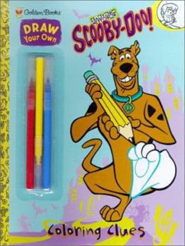 Paperback Scooby-Doo Coloring Clues [With Markers] Book