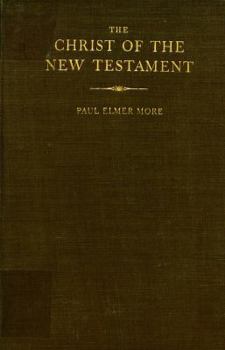 Hardcover The Christ of the New Testament Book