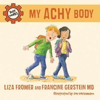 Hardcover My Achy Body Book