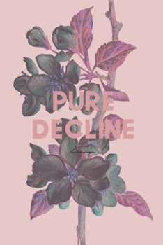 Paperback Pure Decline Book