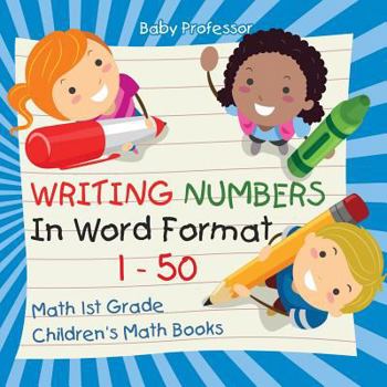 Paperback Writing Numbers In Word Format 1 - 50 - Math 1st Grade Children's Math Books Book
