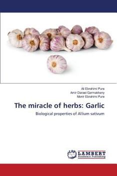 Paperback The miracle of herbs: Garlic Book