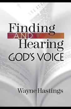 Paperback Finding and Hearing God's Voice Book