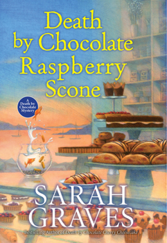 Death by Chocolate Raspberry Scone - Book #7 of the Death by Chocolate Mystery