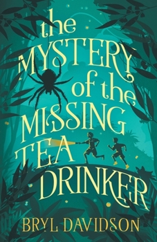 Paperback The Mystery of the Missing Tea Drinker Book