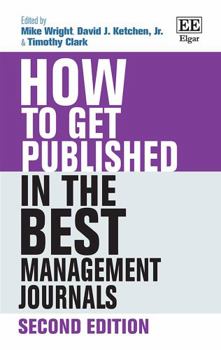 Paperback How to Get Published in the Best Management Journals Book