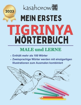 Paperback Mein Erstes Tigrinya Wörterbuch [German] Book
