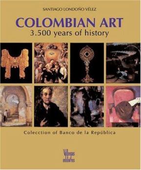 Hardcover Colombian Art: 3,500 Years Book