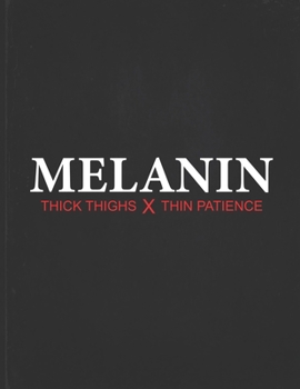 Melanin Thick Thighs Thin Patience: African American Calendars 2020 Work or School Gift for Black Women  2020 Calendar Daily Weekly Monthly Planner Organizer