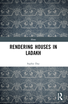 Paperback Rendering Houses in Ladakh Book