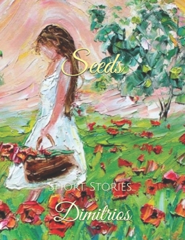 Paperback The Seeds: Personal Development for kids Book