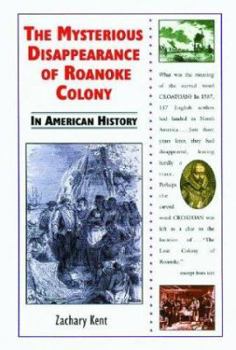 Library Binding The Mysterious Disappearance of Roanoke Colony in American History Book