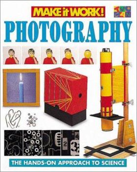 Hardcover Photography (Make It Work! Science) Book