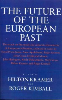 Paperback The Future of the European Past Book