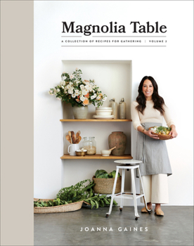Hardcover Magnolia Table, Volume 2: A Collection of Recipes for Gathering Book