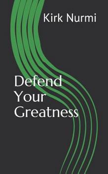 Paperback Defend Your Greatness Book