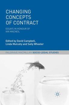 Paperback Changing Concepts of Contract: Essays in Honour of Ian MacNeil Book